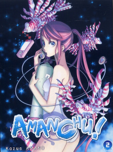 Amanchu ! Tome 2 - Amano Kozue ; Sanchez Tony