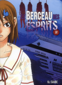 Le berceau des esprits Tome 2 - Sanbe Kei ; Le Quéré David