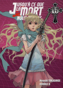 Jusqu'à ce que la mort nous sépare Tome 15 - Takashige Hiroshi