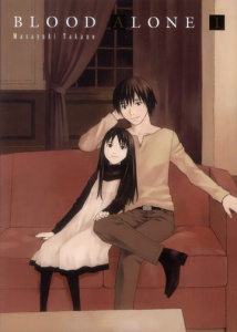 Blood Alone Tome 1 - Takano Masayuki ; Agne Ahmed ; Pournin Cécile ; Ak