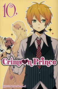 Crimson prince Tome 10 - Kuwahara Souta ; Sanchez Tony