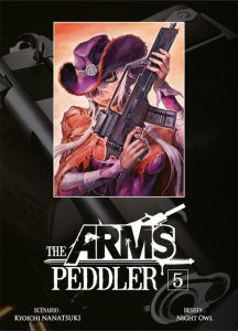 The arms peddler Tome 5 - Nanatsuki Kyouichi ; Owl Night ; Lamodière Fédoua