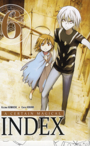 A certain magical Index Tome 6 - Kamachi Kazuma ; Kogino Chuya ; Le Quéré David
