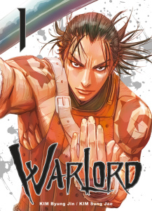 WarLord Tome 1 - Kim Sung Jae ; Kim Byung-Jin ; Amoruso Kette