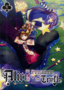 Alice au royaume de Trèfle Tome 4 - QUINROSE/FUJIMARU