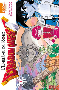 Dragon Quest - Emblem of Roto Tome 4 - Fujiwara Kamui ; Koyanagi Junji ; Lamodière Fédoua