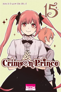 Crimson Prince Tome 15 - Kuwahara Souta ; Sanchez Tony