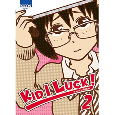 Kid I luck Tome 2 - Osada Yuko ; Lamodière Fédoua