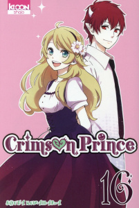 Crimson Prince Tome 16 - Kuwahara Souta ; Sanchez Tony