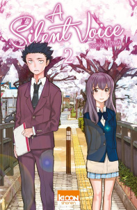 A silent voice Tome 2 - Oima Yoshitoki