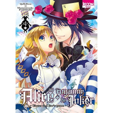 Alice au royaume de Joker Tome 4 - QUINROSE/FUJIMARU