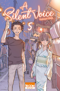 A silent voice Tome 5 - Oima Yoshitoki ; Oudin Géraldine