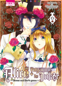 Alice au royaume de Joker Tome 6 - QUINROSE/FUJIMARU