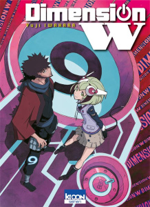 Dimension W Tome 9 - Iwahara Yuji ; Silvestre Jean-Benoît