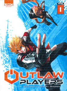 Outlaw Players Tome 1 - SHONEN