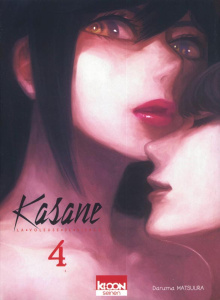 Kasane, la voleuse de visage Tome 4 - Matsuura Daruma ; Ludmann Sébastien