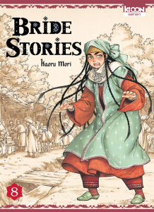 Bride Stories Tome 8 - Mori Kaoru ; Leclerc Yohan