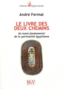 Le livre des deux chemins - Fermat André