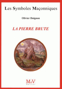 La pierre brute - Doignon Olivier