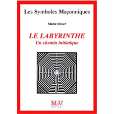 Le labyrinthe. Un chemin initiatique - Hover Marie