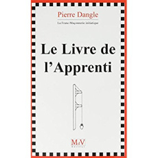 Le livre de l'apprenti - Dangle Pierre