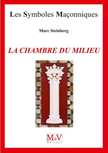 La chambre du milieu - Steinberg Marc