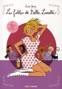 Les fables de Belle Lurette - Gomez Lucile
