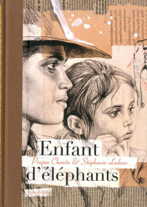 Enfant d'éléphants - Ledoux Stéphanie ; Chowta Prajna