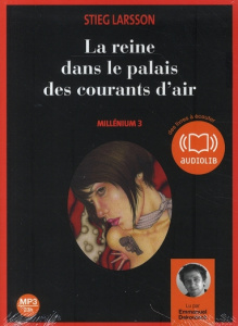 Millénium Tome 3 : La reine dans le palais des courants d'air. 2 CD audio MP3 - Larsson Stieg ; Dekoninck Emmanuel ; Grumbach Lena