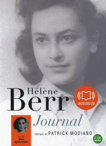 Hélène Berr Journal. 2 CD audio - Berr Hélène ; Modiano Patrick ; Zylberstein Elsa