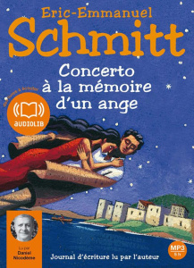 Concerto à la mémoire d'un ange. CD audio MP3 - Schmitt Eric-Emmanuel ; Nicodème Daniel