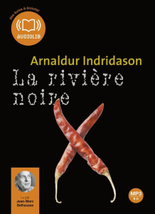 La rivière noire. 1 CD audio MP3 - Indridason Arnaldur ; Boury Eric