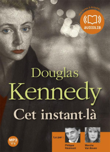 Cet instant-là. 2 CD audio MP3 - Kennedy Douglas ; Résimont Philippe ; Van Boven Ma