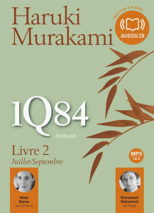1Q84. Livre 2, Juillet-Septembre, 2 CD audio MP3 - Murakami Haruki ; Baran Maïa ; Dekoninck Emmanuel