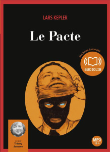 Le Pacte. 2 CD audio MP3 - Kepler Lars ; Roel-Rousson Hege ; Janssen Thierry