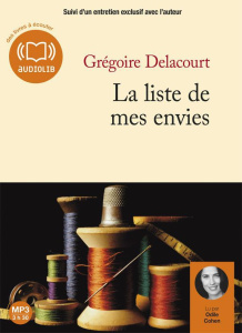 La liste de mes envies. 1 CD audio MP3 - Delacourt Grégoire ; Cohen Odile