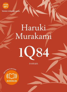 1Q84 Tome 1 à 3 . 6 CD audio MP3 - Murakami Haruki ; Baran Maïa ; Dekoninck Emmanuel