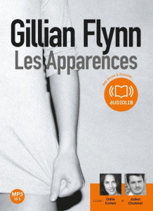 Les Apparences. 2 CD audio MP3 - Flynn Gillian ; Cohen Odile ; Chatelet Julien ; Es