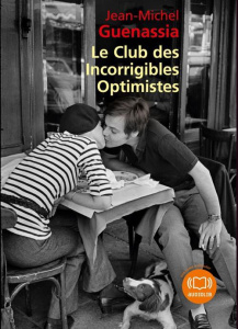 Le Club des incorrigibles optimistes. 2 CD audio MP3 - Guenassia Jean-Michel ; Ronchewski Stéphane