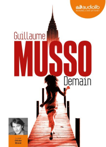 Demain. 1 CD audio - Musso Guillaume ; Blond Olivier