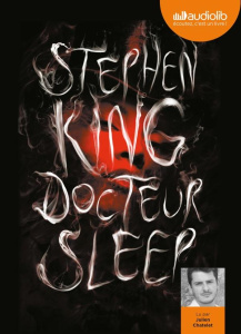 Docteur Sleep. 2 CD audio MP3 - King Stephen ; Chatelet Julien ; Gassie Nadine