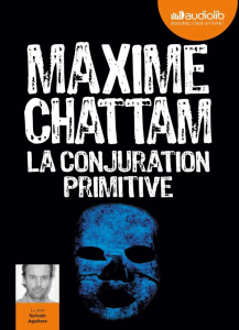 La conjuration primitive. 2 CD audio MP3 - Chattam Maxime ; Agaësse Sylvain