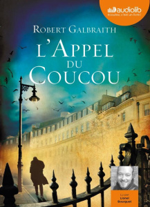 L'appel du coucou. 2 CD audio MP3 - Galbraith Robert ; Bourguet Lionel ; Rosso Françoi