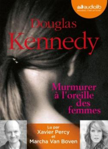 Murmurer à l'oreille des femmes. 1 CD audio MP3 - Kennedy Douglas ; Percy Xavier ; Van Boven Marcha