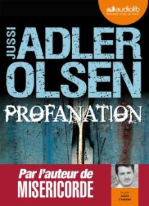 Profanation. 2 CD audio MP3 - Adler-Olsen Jussi ; Chatelet Julien ; Berg Carolin