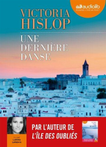 Une dernière danse. 2 CD audio MP3 - Hislop Victoria ; Lefebvre Laëtitia