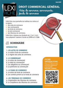 Droit commercial général. Actes de commerce, commerçants, fonds de commerce - Bert Daniel