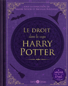 Le droit dans la saga Harry Potter - Ndior Valère ; Rousseau Nicolas