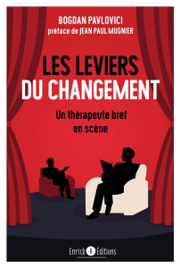 Les leviers du changement - Pavlovici Bogdan ; Mugnier Jean-Paul