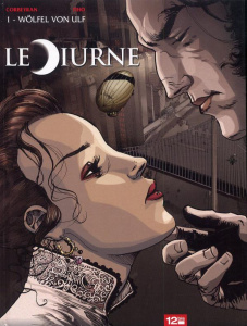 Le Diurne Tome 1 : Wölfel Von Ulf - Corbeyran Eric